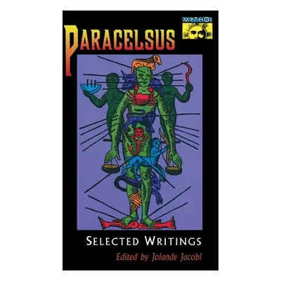 "Paracelsus: Selected Writings" - "" ("Paracelsus")(Paperback)