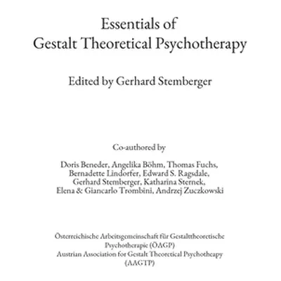 "Essentials of Gestalt Theoretical Psychotherapy" - "" ("Beneder Doris")(Paperback)