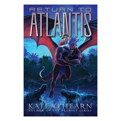 "Return to Atlantis" - "" ("O'Hearn Kate")(Pevná vazba)