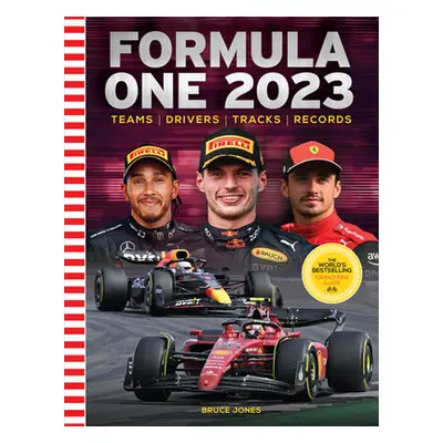 "Formula One 2023: The World's Bestselling Grand Prix Handbook" - "" ("Jones Bruce")(Paperback)