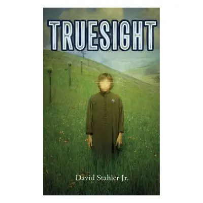 "Truesight" - "" ("Stahler David")(Paperback)