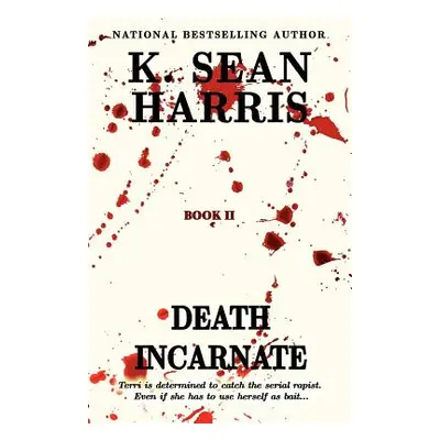 "Death Incarnate" - "" ("Harris K. Sean")(Paperback)