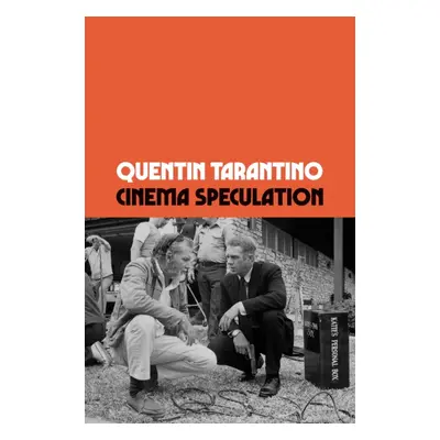 "Cinema Speculation" - "" ("Tarantino Quentin")(Pevná vazba)