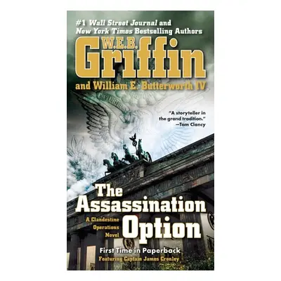 "The Assassination Option" - "" ("Griffin W. E. B.")(Mass Market Paperbound)