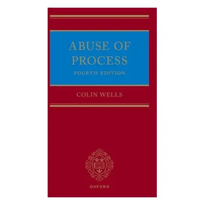 "Abuse of Process" - "" ("Wells Colin")(Pevná vazba)