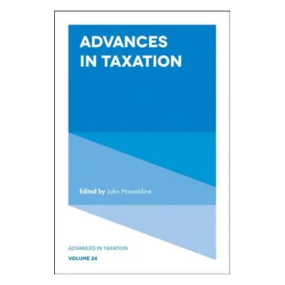 "Advances in Taxation" - "" ("Hasseldine John")(Pevná vazba)