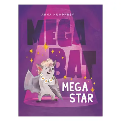 "Megabat Megastar" - "" ("Humphrey Anna")(Pevná vazba)