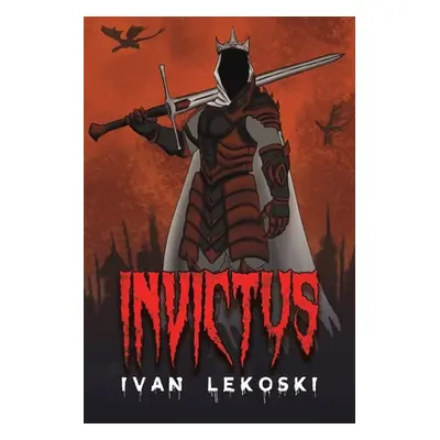 "Invictus" - "" ("Lekoski Ivan")(Paperback)