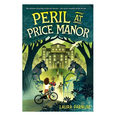 "Peril at Price Manor" - "" ("Parnum Laura")(Pevná vazba)