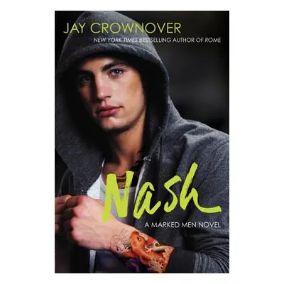 "Nash" - "" ("Crownover Jay")(Paperback)