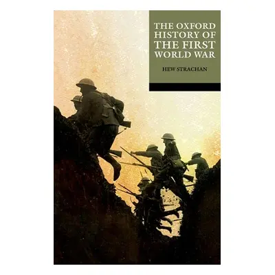 "The Oxford History of the First World War" - "" ("Strachan Hew")(Paperback)