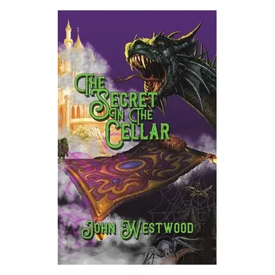 "The Secret in the Cellar" - "" ("Westwood John")(Paperback)