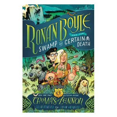 "Ronan Boyle and the Swamp of Certain Death (Ronan Boyle #2)" - "" ("Lennon Thomas")(Paperback)