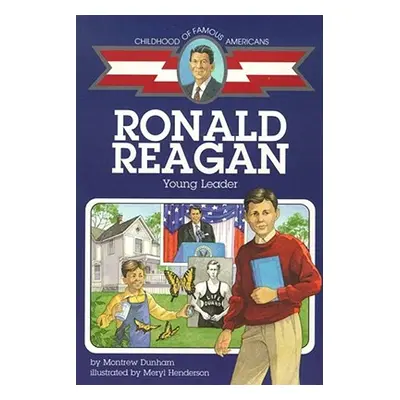 "Ronald Reagan: Young Leader" - "" ("Henderson Meryl")(Paperback)