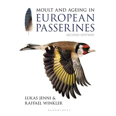 "Moult and Ageing of European Passerines: Second Edition" - "" ("Jenni Lukas")(Pevná vazba)