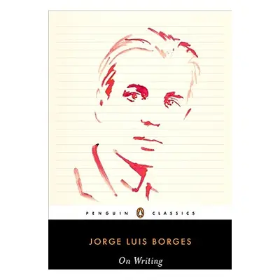 "On Writing" - "" ("Borges Jorge Luis")(Paperback)