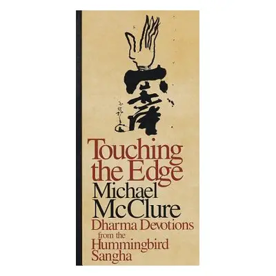 "Touching the Edge" - "" ("McClure Michael")(Paperback)