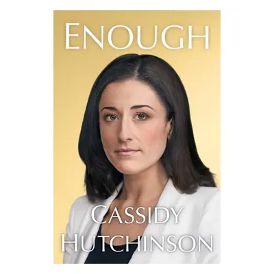 "Enough" - "" ("Hutchinson Cassidy")(Pevná vazba)