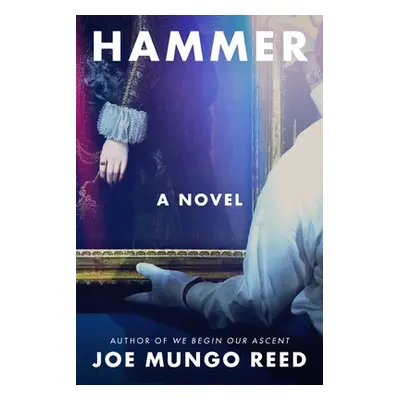 "Hammer" - "" ("Reed Joe Mungo")(Pevná vazba)