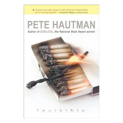 "Invisible" - "" ("Hautman Pete")(Paperback)