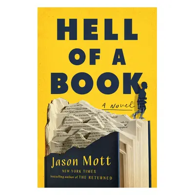 "Hell of a Book" - "" ("Mott Jason")(Pevná vazba)