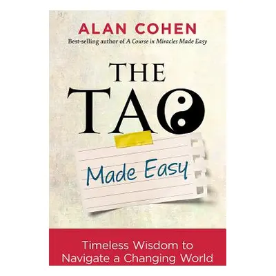 "The Tao Made Easy" - "" ("Cohen Alan")(Paperback)