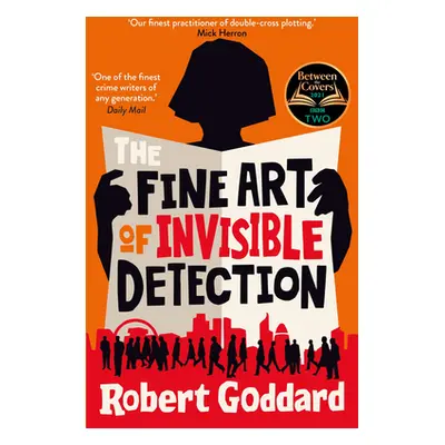 "Fine Art of Invisible Detection" - "The thrilling BBC Between the Covers Book Club pick" ("Godd