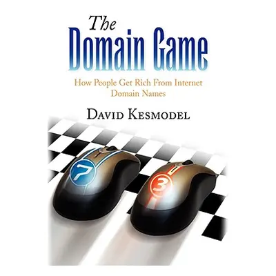 "The Domain Game" - "" ("Kesmodel David")(Paperback)