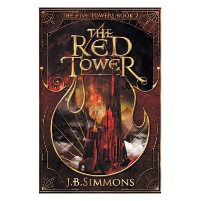 "The Red Tower" - "" ("Simmons J. B.")(Paperback)