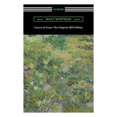 "Leaves of Grass: The Original 1855 Edition" - "" ("Whitman Walt")(Paperback)