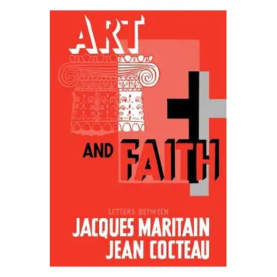 "Art & Faith" - "" ("Maritain Jacques")(Paperback)