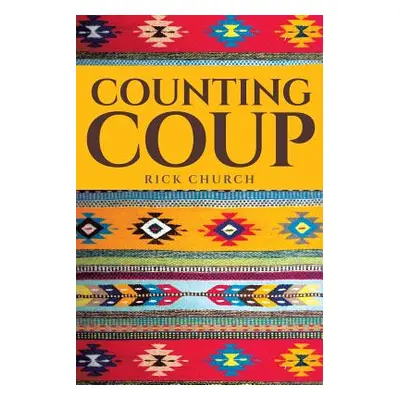 "Counting Coup" - "" ("Church Rick")(Paperback)