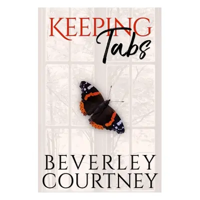 "Keeping Tabs" - "" ("Courtney Beverley")(Paperback)