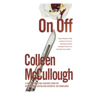 "On, Off" - "" ("McCullough Colleen")(Paperback)