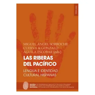 "Las Riberas del Pacfico: Lengua E Identidad Cultural Hispanas" - "" ("Sabate Flocel")(Paperback