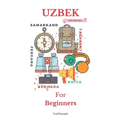 "Uzbek for Beginners" - "" ("Book Series Turkicum")(Paperback)