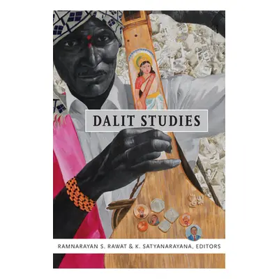 "Dalit Studies" - "" ("Rawat Ramnarayan S.")(Paperback)