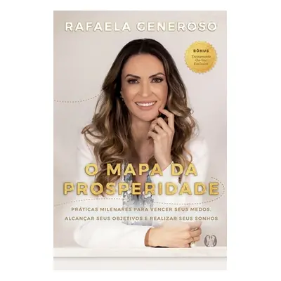 "O Mapa da Prosperidade" - "" ("Generoso Rafaela")(Paperback)