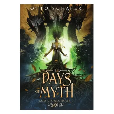 "The Days of Myth" - "" ("Schafer Otto")(Pevná vazba)