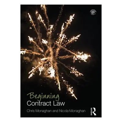 "Beginning Contract Law" - "" ("Monaghan Nicola")(Paperback)