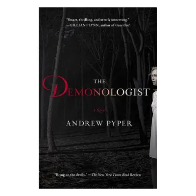 "The Demonologist" - "" ("Pyper Andrew")(Paperback)