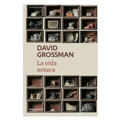 "La Vida Entera / To the End of the Land" - "" ("Grossman David")(Paperback)