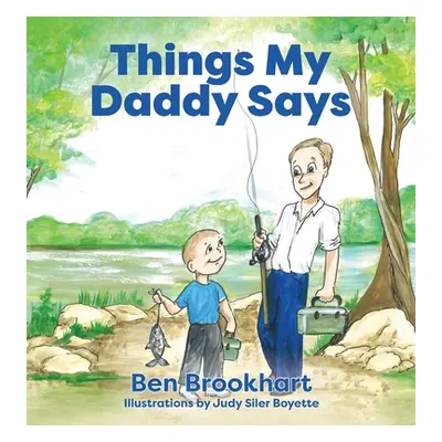 "Things My Daddy Says" - "" ("Brookhart Ben")(Pevná vazba)