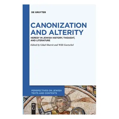 "Canonization and Alterity" - "" ("No Contributor")(Paperback)