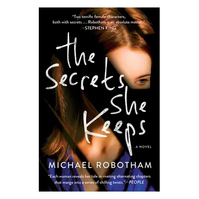 "The Secrets She Keeps" - "" ("Robotham Michael")(Paperback)