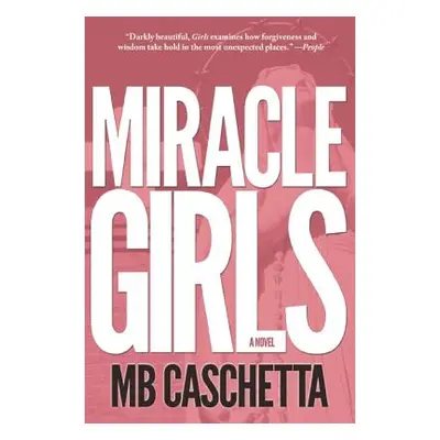 "Miracle Girls" - "" ("Caschetta Mb")(Paperback)