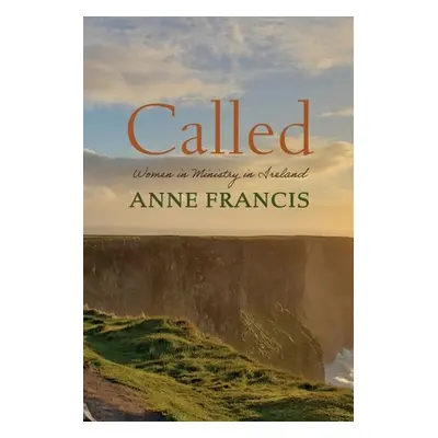 "Called" - "" ("Francis Anne")(Paperback)