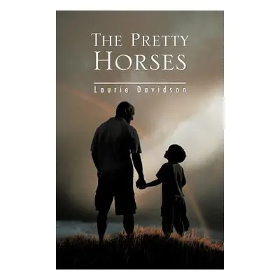 "The Pretty Horses" - "" ("Davidson Laurie")(Paperback)