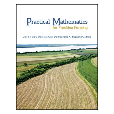 "Practical Mathematics for Prec" - "" ("Clay David E.")(Paperback)