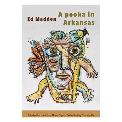 "A pooka in Arkansas" - "" ("Madden Ed")(Paperback)